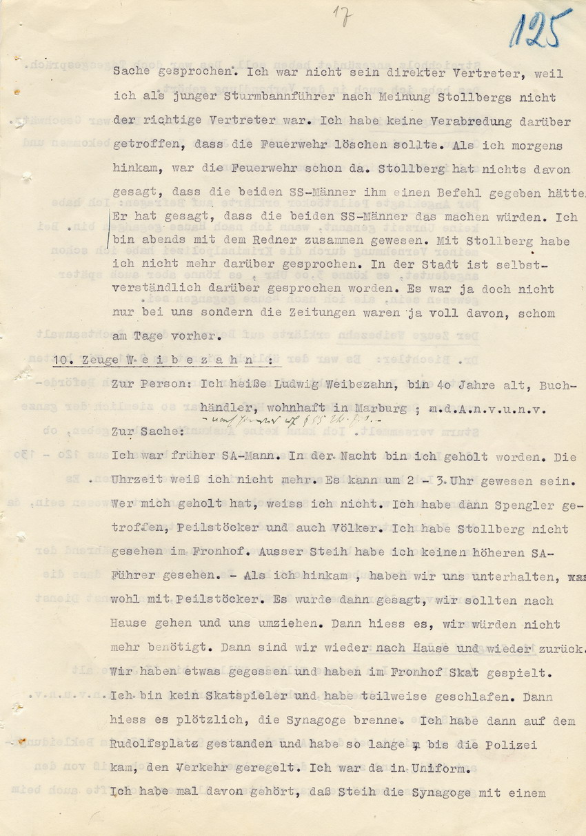 Verfahren gegen Stollberg und Peilstöcker betr. Synagogenbrandstiftung Marburg.
Öffentliche Sitzung der Strafkammer III des LG Marburg, 1. Verhandlungstag vom 8. August 1950 
Teil 7:  Zeugenaussagen