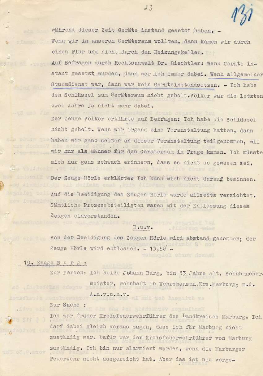 Verfahren gegen Stollberg und Peilstöcker betr. Synagogenbrandstiftung Marburg.
Öffentliche Sitzung der Strafkammer III des LG Marburg, 1. Verhandlungstag vom 8. August 1950 
Teil 9:  Zeugenaussagen