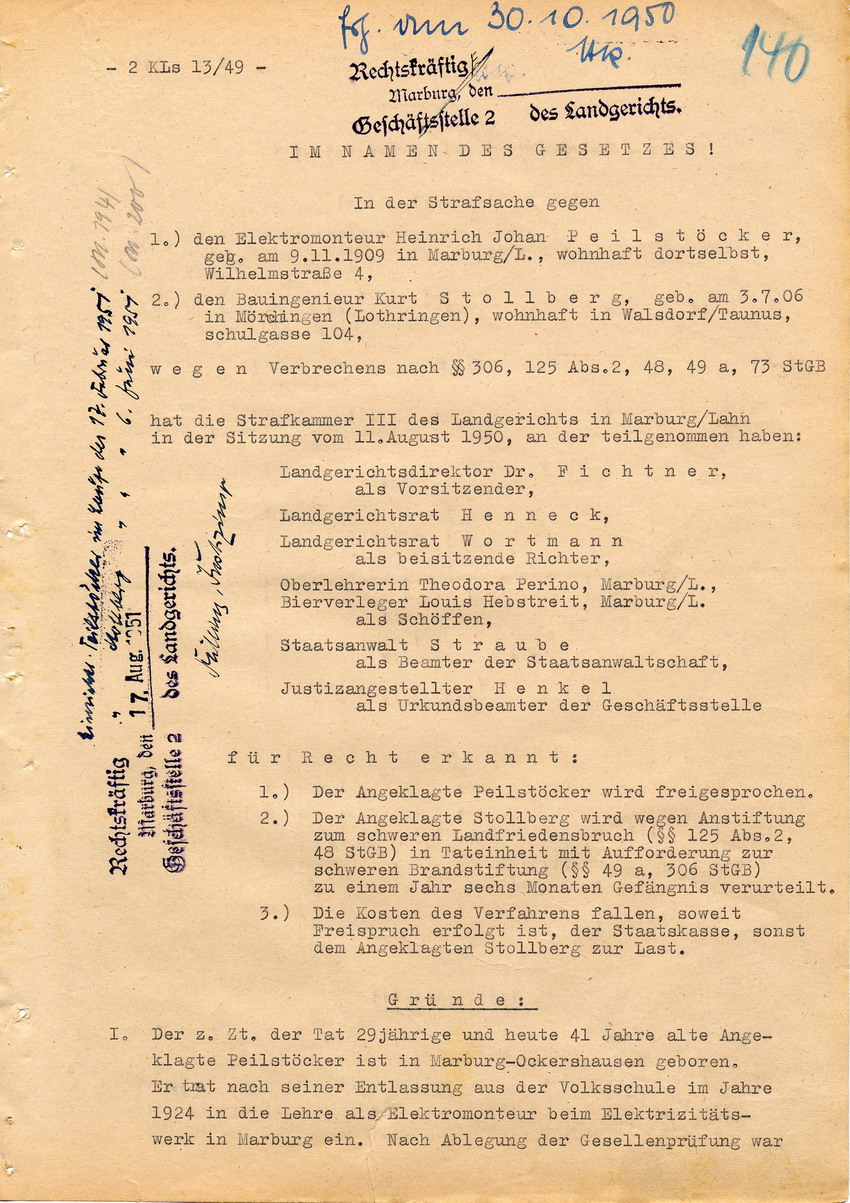 Verfahren betr. Synagogenbrandstiftung Marburg.
Urteil der Strafkammer III des LG Marburg vom 11. August 1950 gegen Stollberg und Peilstöcker  
Teil 1