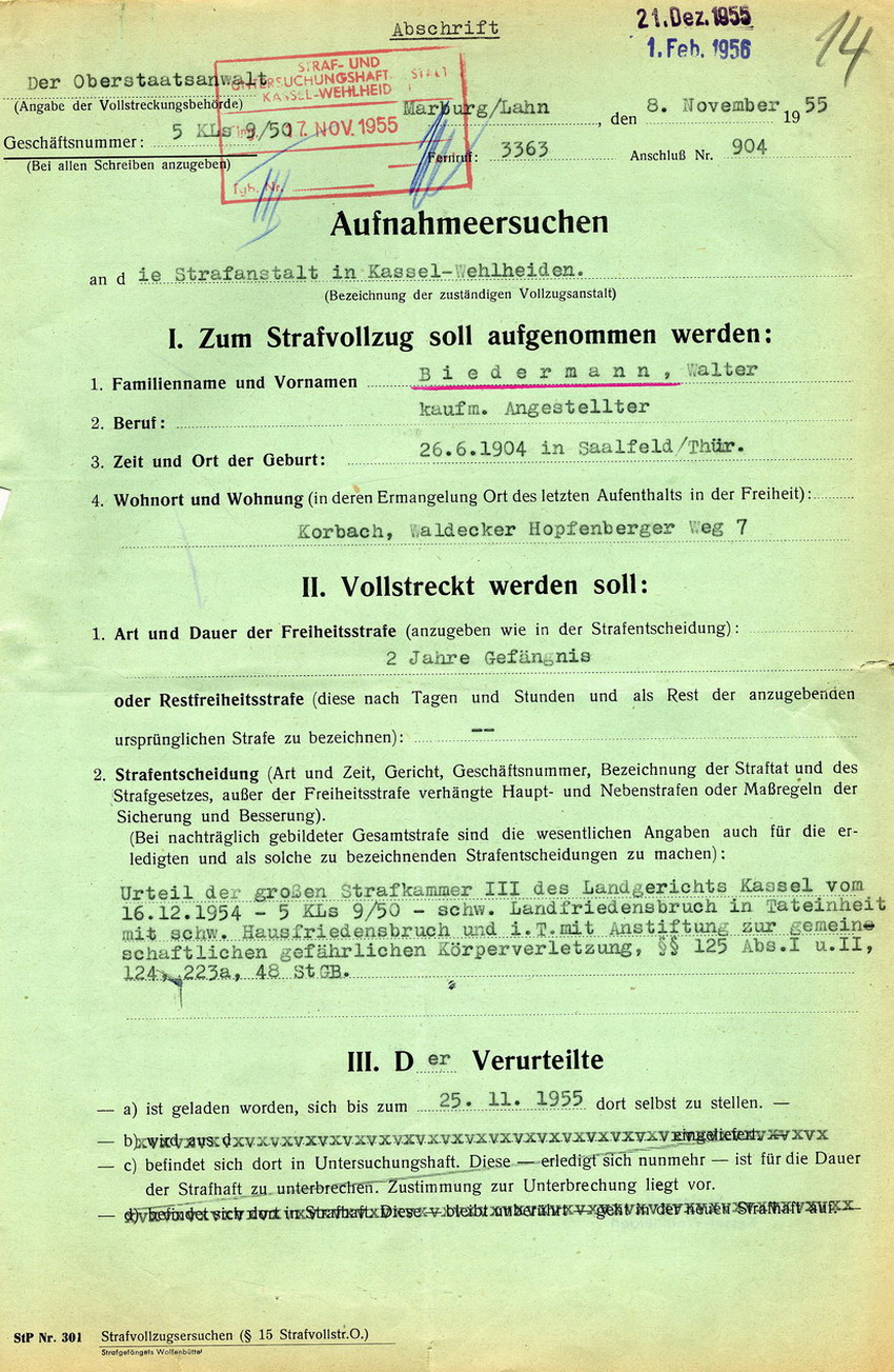 Vollstreckung des Urteils des Landgerichts Kassel vom 16.12.1954 gegen Walter Biedermann betreffend Beteiligung an der "Judenaktion" vom 8. November 1938 in Kirchhain, 8. November 1955