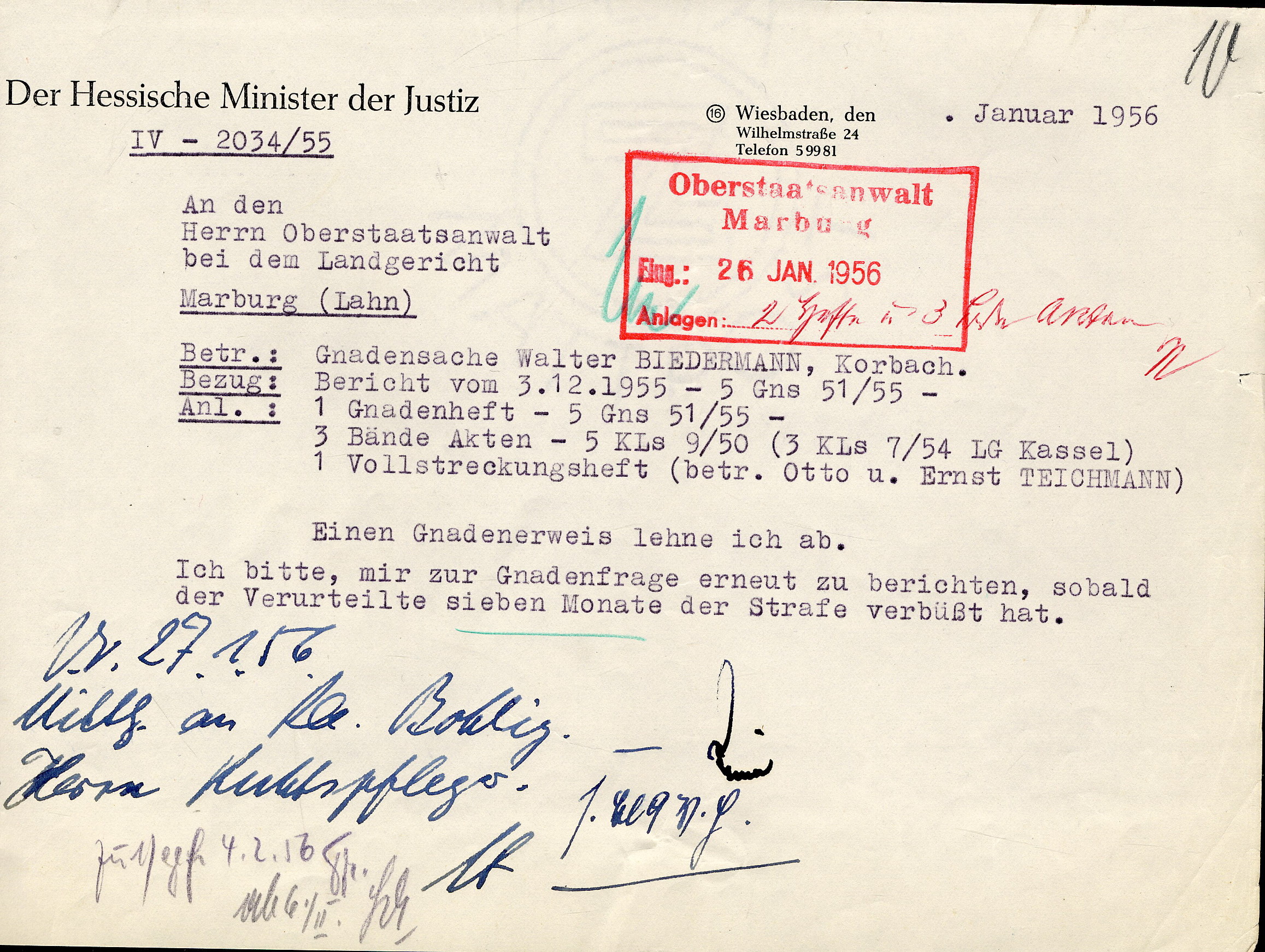 Schreiben des hessischen Justizministers an den Oberstaatsanwalt in Marburg betreffend Ablehnung des Gnadengesuches von Walter Biedermann nach Verurteilung wegen Beteiligung an Kirchhainer "Judenaktion" 1938, Januar 1956.
