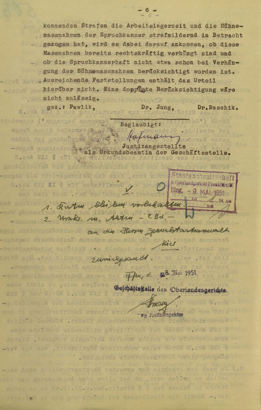Beschluss des Oberlandesgerichts Frankfurt/M. betreffend Aufhebung Urteil vom 5.6.1950 gegen Walter Biedermann, Ernst und Otto Teichmann, Hermann Mandt als Urheber der Kirchhainer "Judenaktion" von 1938, 25. April 1951.