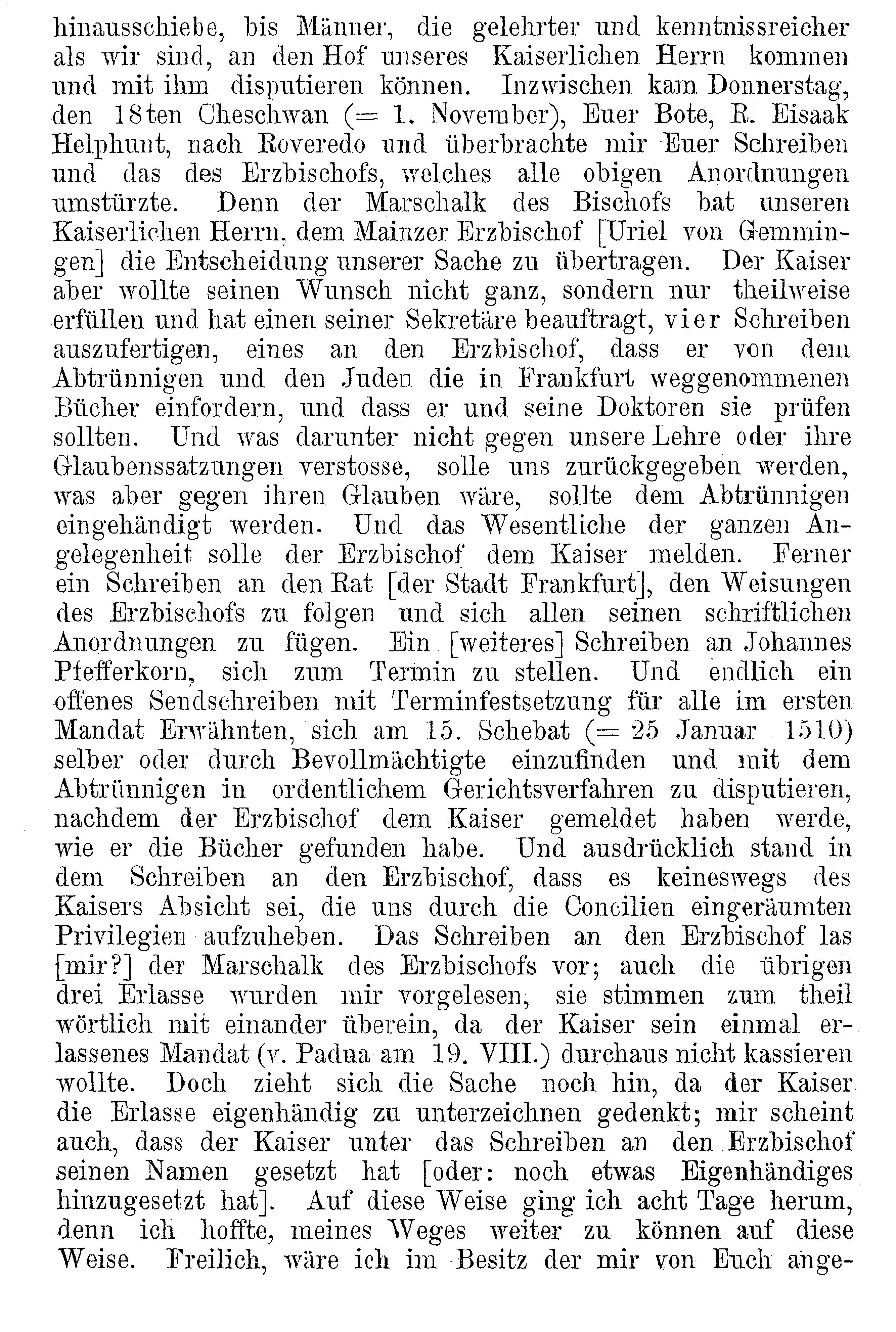Aktenstücke zur Geschichte der Konfiskation der hebräischen Schriften in Frankfurt am Main (Teil 2):
Brief Jonathan Zions, des Gesandten der jüdischen Gemeinde in Frankfurt an den Kaiser, 15.11.1510