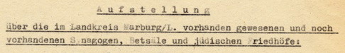 180 Marburg 4837: Unterhaltung jüdischer Kultstätten im Kreis 1922-1946 180 Marburg 4837: Unterhaltung jüdischer Kultstätten im Kreis 1922-1946