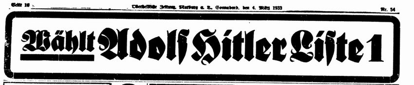 Die Machtergreifung im Spiegel der Lokalpresse: Die Oberhessische Zeitung Die Machtergreifung im Spiegel der Lokalpresse: Die Oberhessische Zeitung
